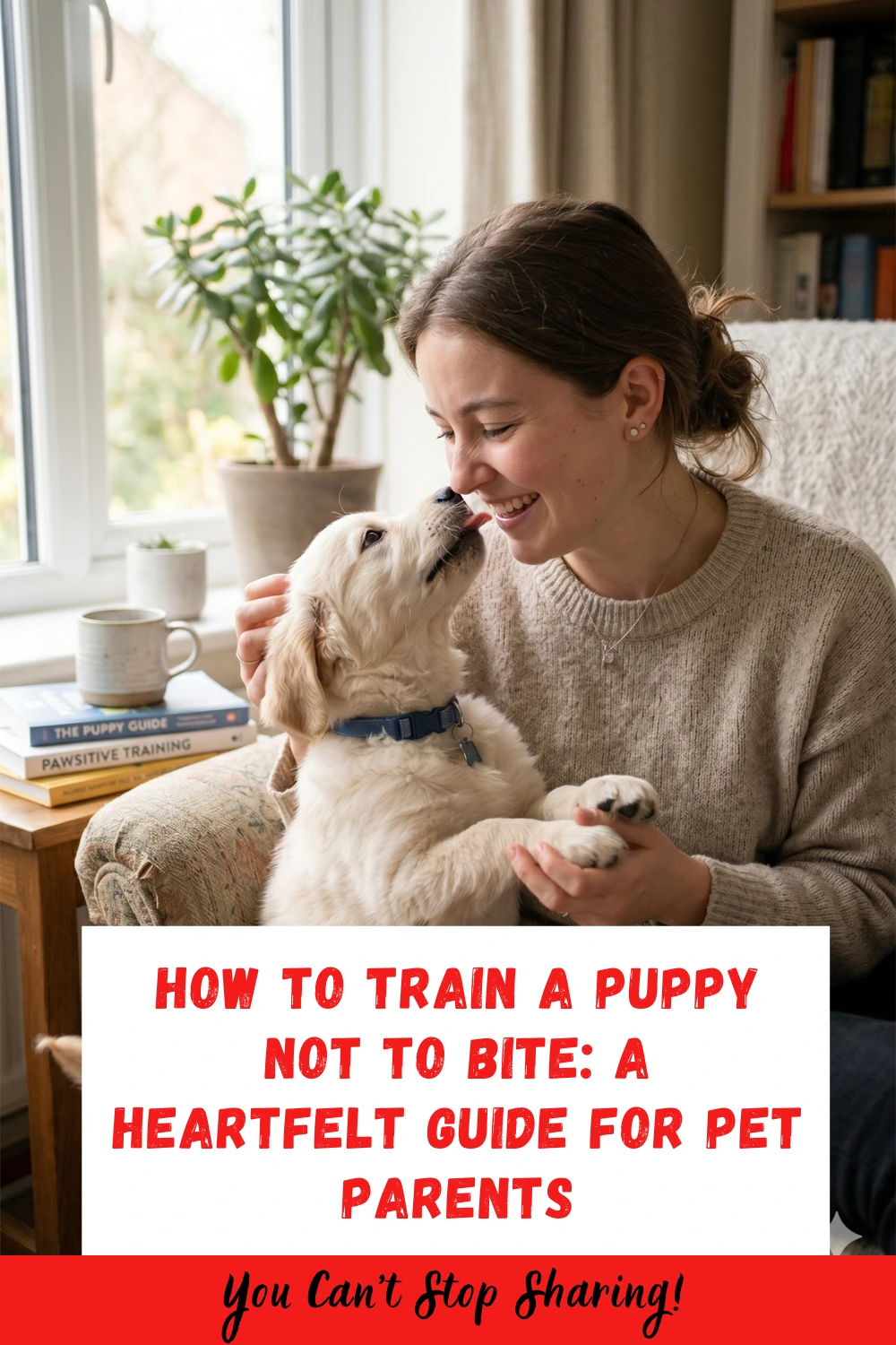 How to Train a Puppy Not to Bite: A Heartfelt Guide for Pet Parents